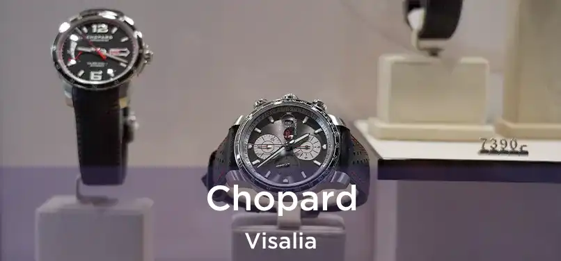  Chopard Visalia