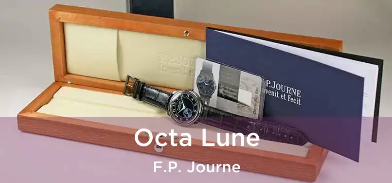  Octa Lune F.P. Journe