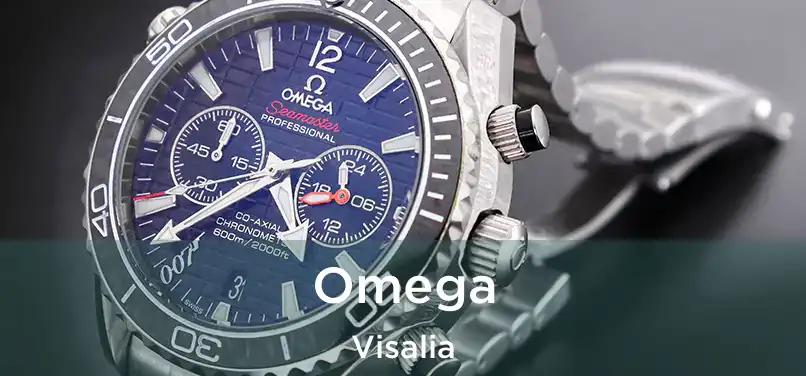  Omega Visalia
